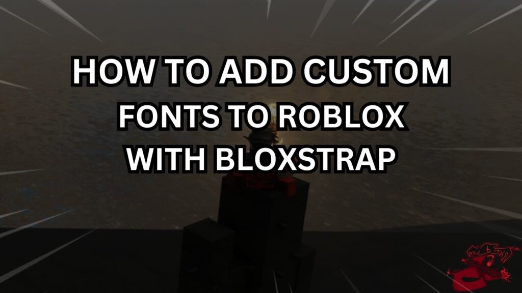 Bloxstrap Custom Fonts